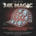 The Real 24K Magic - Musical Roots Of Bruno Mars mixed by Nagyember