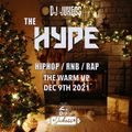 #TheHype21 Advent Calendar - Day 9 - The Warm Up - @DJ_Jukess
