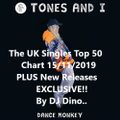 DJ Dino Presents The UK Top 50 Singles Chart 15th November 2019. Week 46. by DJ Dino.& New Releases.