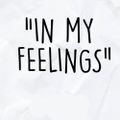 DJ CAPRISE - In My Feelings Mix v2