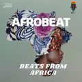 AFROBEAT - BEATS FROM AFRICA [S.I.W.T.W MIXTAPE] - ZJGENERAL (NOV 2020)