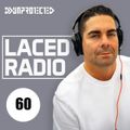 DJ Unprotected - Laced Radio #60