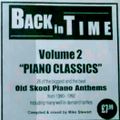 Back In Time (Piano Classics) - Volume 2 - Mixed By DJ Mike Stewart (1990- 1992).