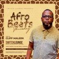 CLIFF MALEEK AFROBEAT SESSIONS MAY 2022