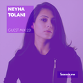Guest Mix 231 - Neyha Tolani [23-08-2018]