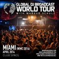 Global DJ Broadcast Apr 03 2014 - World Tour: Miami