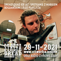Strefa Dread 728 (Dreadsquad, Upper Cut Band, Lila Ike, Jada Kingdom, Junior Kelly etc), 29-11-2021