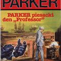 Butler Parker 504 - PARKER piesackt den Professor