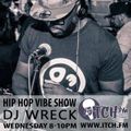 DJ Wreck - Hip Hop Vibe Show 142