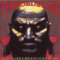 Terrordrome - The Hardcore Nightmare (1994) CD1