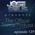 The Official Trance Podcast - Episode 139