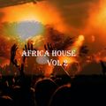 AFRICA HOUSE VOL 2