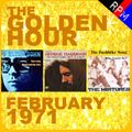 GOLDEN HOUR : FEBRUARY 1971