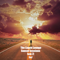 The Liquid Lounge Sunset Sessions (vol.7) Sunset Road
