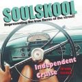 INDEPENDENT CRUISE- TOP DOWN, SEAT BACK MIX.  Features; Nicey Blues, Adeline, Miguel, Sowell.....