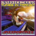 Kaleidoscope 21=TUNES IN TRANSIT= Mark Ronson, Henry Mancini, Reuben Wilson, Willie Bobo, Dj Hell