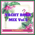 YACHT ROCK MIX Vol.3 By DJ CAMPBELL