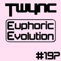 Twync - Euphoric Evolution 197 - Dance UK - 21-08-2022