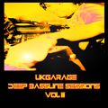 UK Garage (Deep Bassline Sessions) Vol 3
