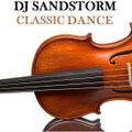 DJ Sandstorm - Classic Dance 2018-01