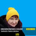 DROZDOWISKO.MUSIC #45 x Teresa Drozda x radiospacja [06-03-2022]