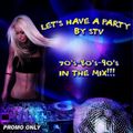 DJ STV - Let's Have A Party Mix (Section Party All Night)