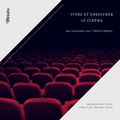 Vivre et enseigner le cinéma - documentaire radiophonique de Maxime Coton