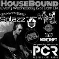 HouseBound - 9th March 2022 .. Ft. Solazz (Super Disco - Ibiza)