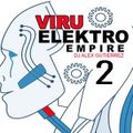 VIRUELEKTRO EMPIRE 2 ( IZ REAL 's Revenge) DJ Alex Gutierrez
