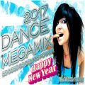 Dance Megamix 2017.1 [2016] Part I by DJ Ridha Boss