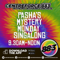 Pashas Mystery Monday Singalong - 883.centreforce DAB+ - 22 - 08 - 2022.mp3