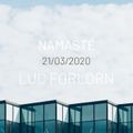 Namasté by Luc Forlorn (21 March 2020)