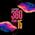 MASHUP360 MIXSHOW - Episode 15