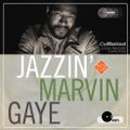 Jazzin' Marvin Gaye