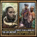 J.PERIOD Presents The Live Mixtape: Queensbridge Finest [Recorded Live]