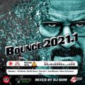 Bounce 2021.1 The Megamix Mixed By DJ DDM