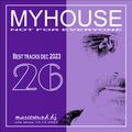 MY HOUSE #26 - best tracks december 2023 - mixshow