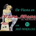 De fiesta en MANAMANA con JOSÉ MIRALLES vol.11