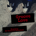 Groove Love episode 1