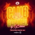 Dj Schwaz Club Capital ( Afrobeat, Arbantone and Amapiano )