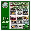 DJ DMS - Flashbacks 80's & 90's July 2019