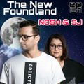 The New Foundland EP 61 Guest Mix By Nosh & SJ