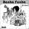 DJ Shum - Banka Funka #2