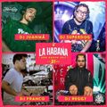 DJ Reggy & DJ Franco - Mix La Habana 2017 by Casa Vieja