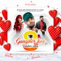 GANGSTER LOVE 8 - VALENTINES EDITION (DJ STONE)