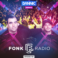 Dannic presents Fonk Radio 199 (with Shake Coconut & Wizzly Guest Mix)