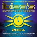 Ibiza Summerhouse Megamix 2004
