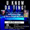 U KNOW DA TING! FT D-MAC CHAIRMAN & BARRY WHITE BIRTHDAY SPECIAL FOR PATRICE JENNI SYRETTA & D-MAC