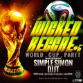 Wicked Reggae Mix Vol 5 (The World Cup party)