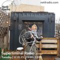 Superliminal Radio w/ Penya - 12th January 2021